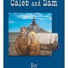 Caleb and Sam