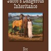 Jacob's Dangerous Inheritance