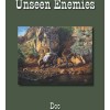 Unseen Enemies